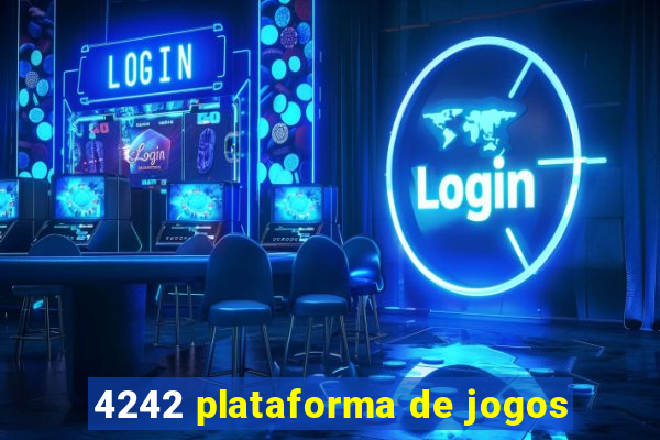 4242 plataforma de jogos